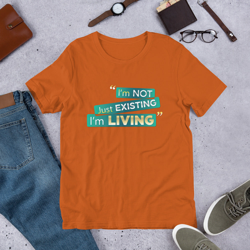 I'm Living Unisex t-shirt (PLUS SIZE)