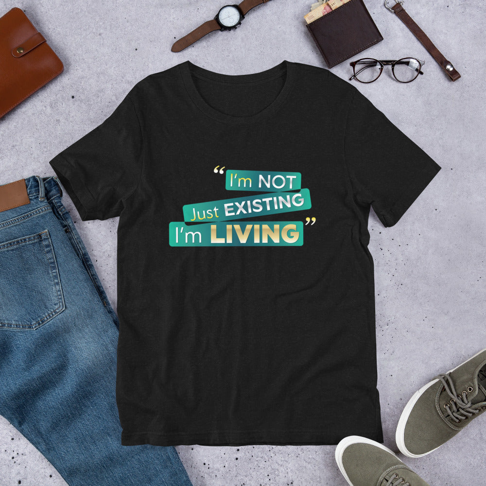 I'm Living Unisex t-shirt (PLUS SIZE)