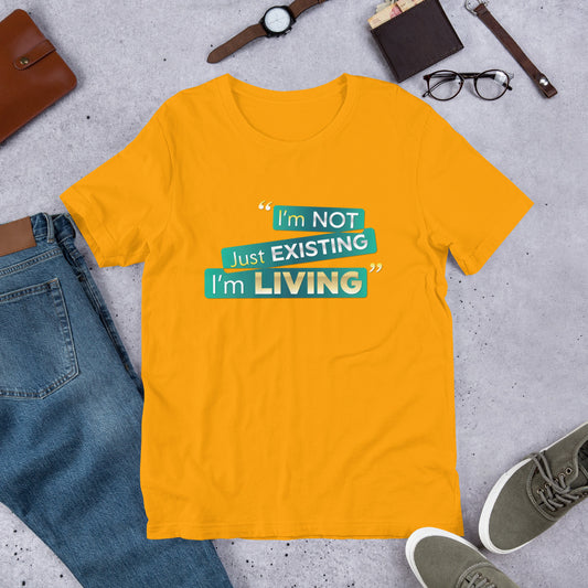 I'm Living Unisex t-shirt (PLUS SIZE)