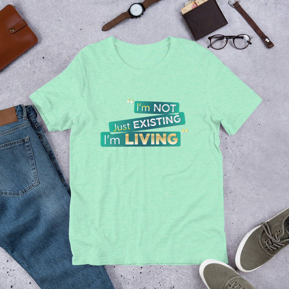 I'm Living Unisex t-shirt (PLUS SIZE)