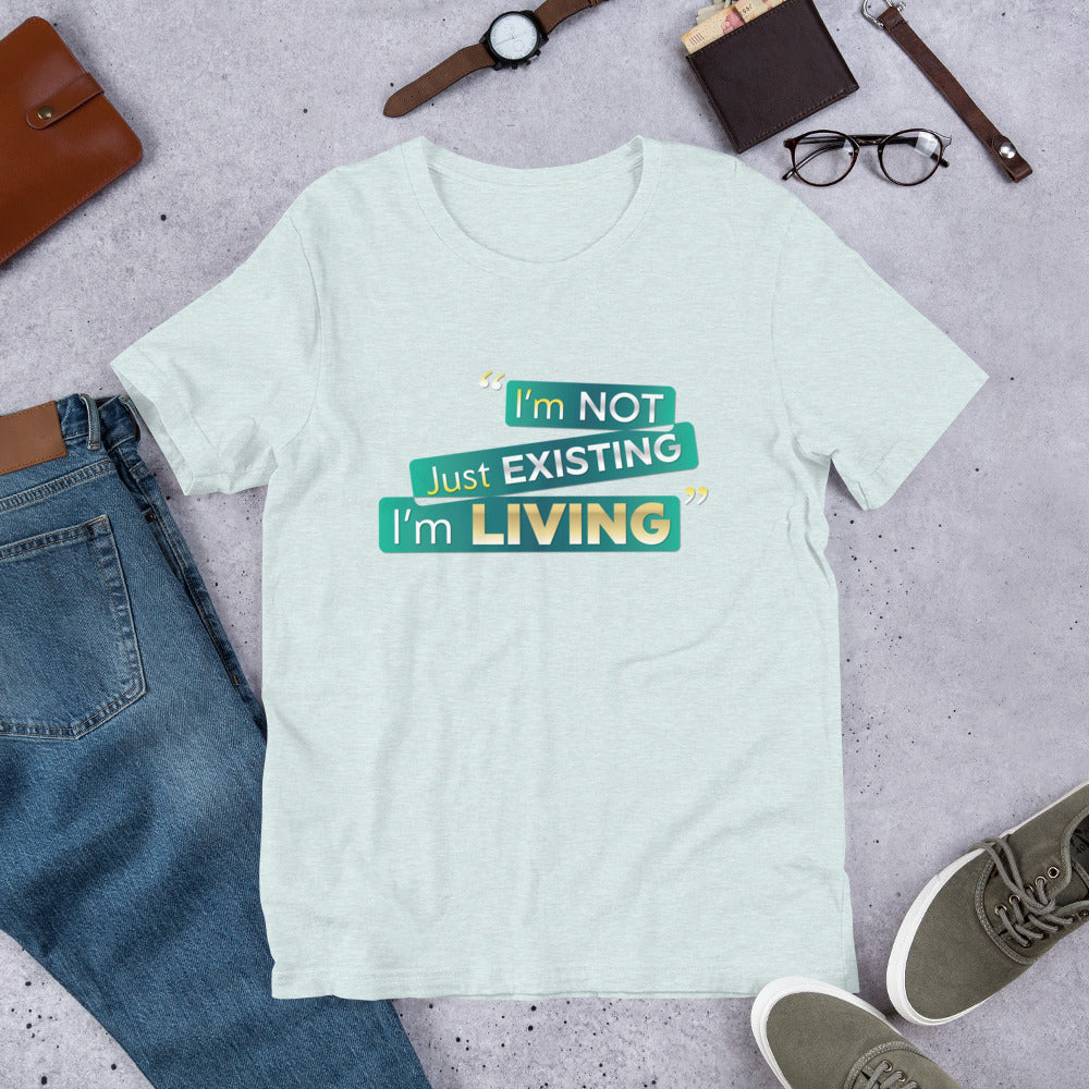 I'm Living Unisex t-shirt (PLUS SIZE)