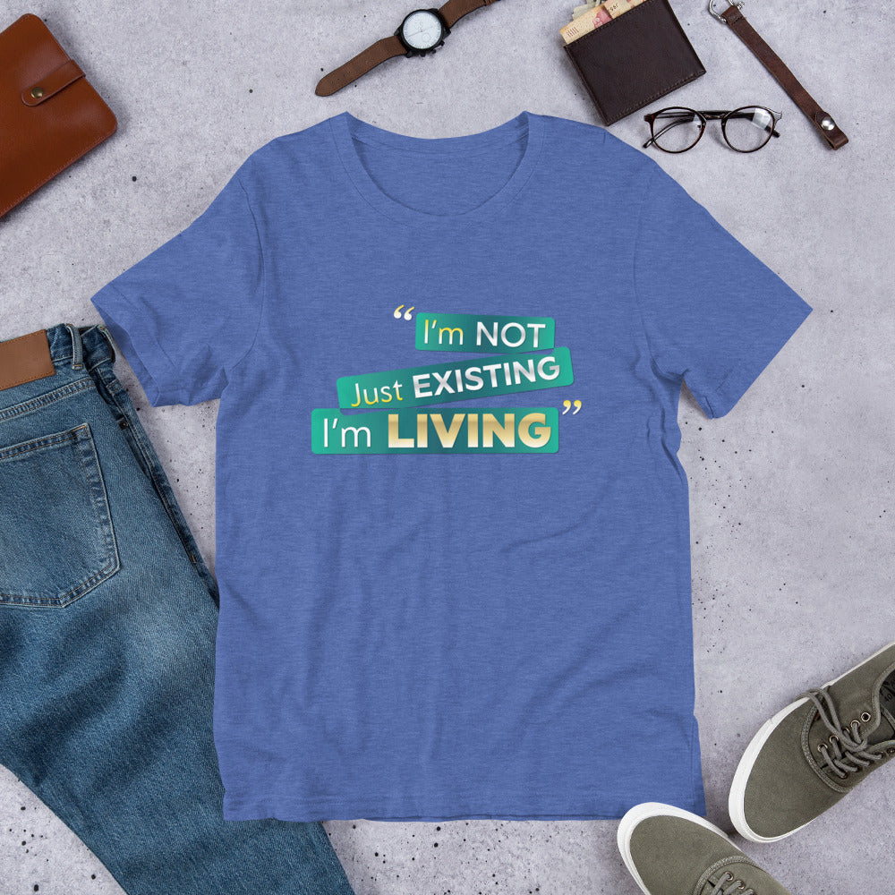 I'm Living Unisex t-shirt (PLUS SIZE)