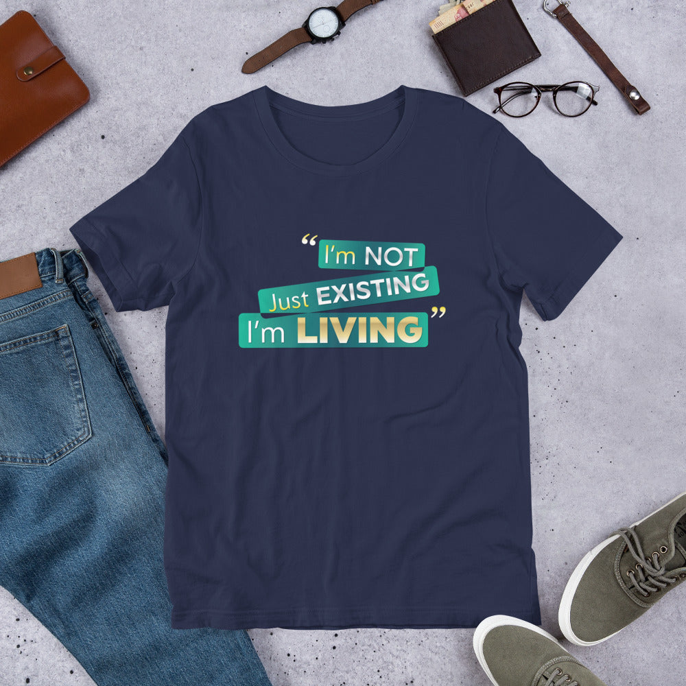 I'm Living Unisex t-shirt (PLUS SIZE)