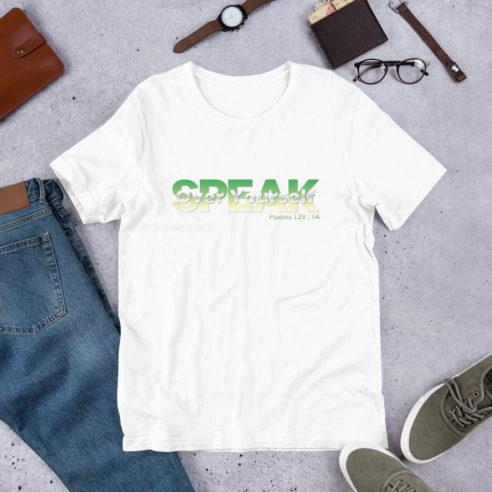 Speak Over Yourself Unisex t-shirt
