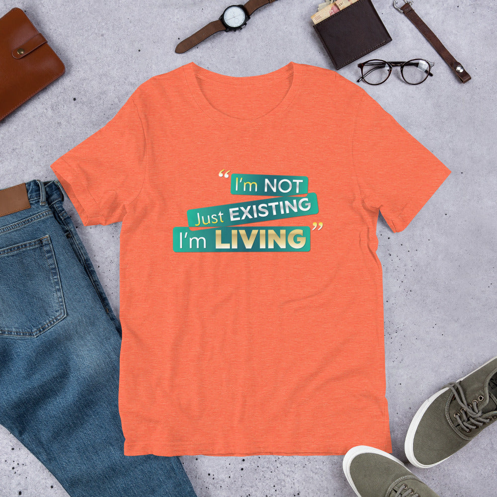 I'm Living Unisex t-shirt (PLUS SIZE)