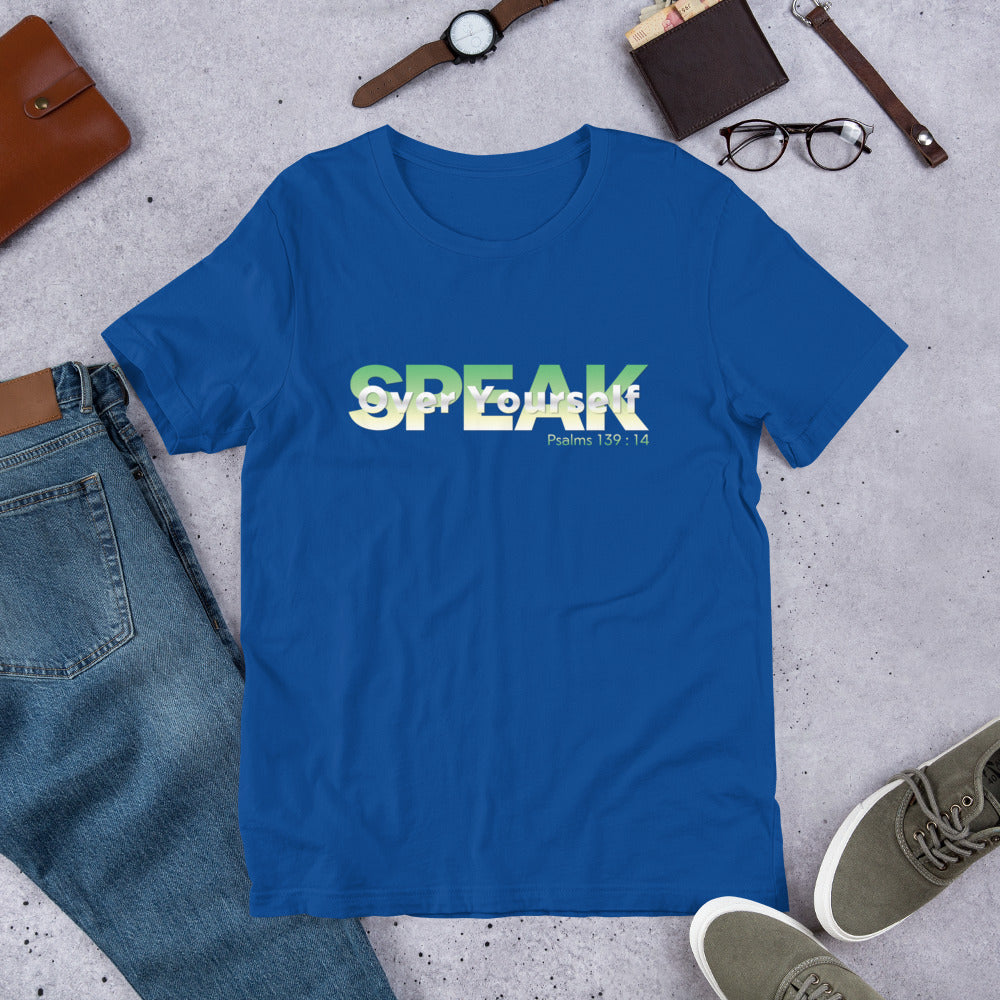 Speak Over Yourself Unisex t-shirt (PLUS SIZE)